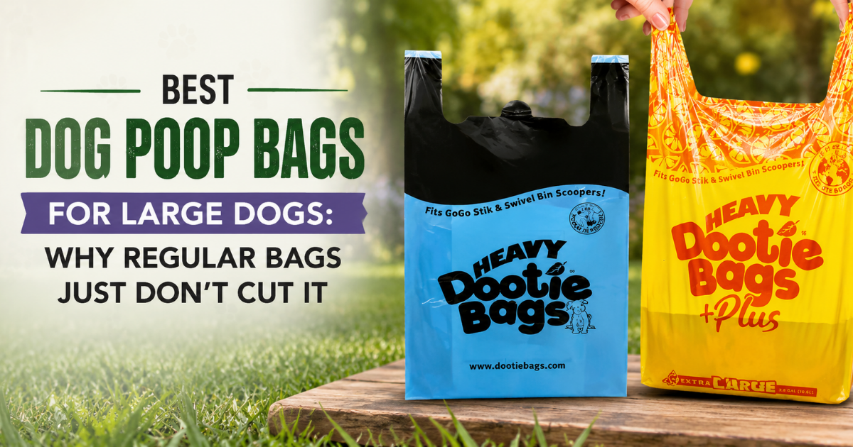 Poop Bags for Large Dogs